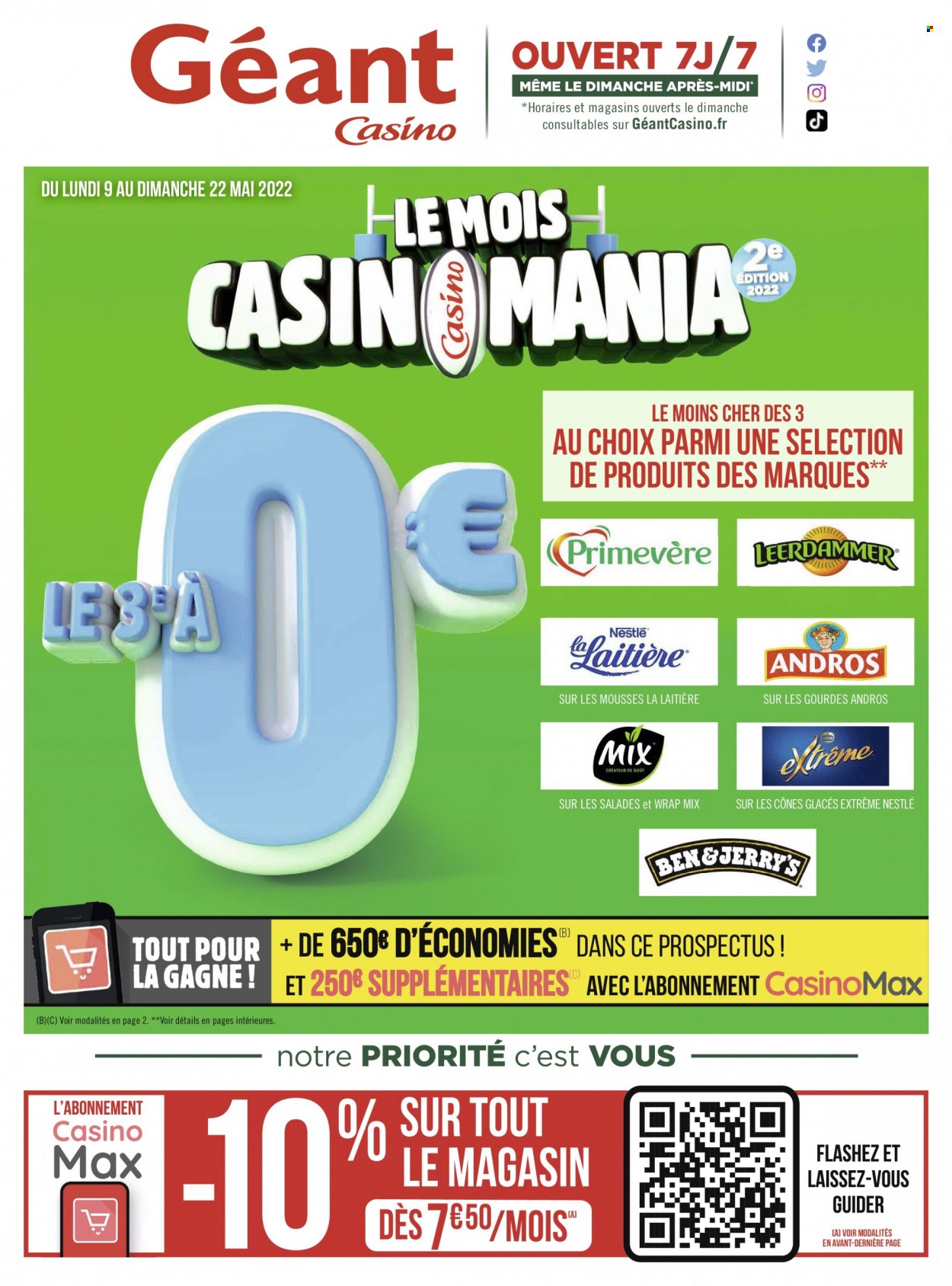 Catalogue Géant Casino - 09/05/2022 - 22/05/2022 - Produits soldés - wrap, Nestlé, dessert au lait, ANDROS, cônes, primevère. Page 1.