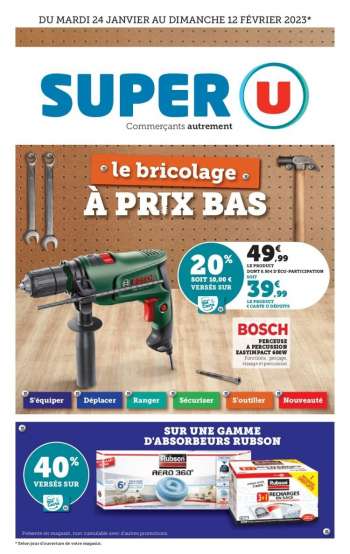 Catalogue SUPER U - À PRIX BAS LE BRICOLAGE