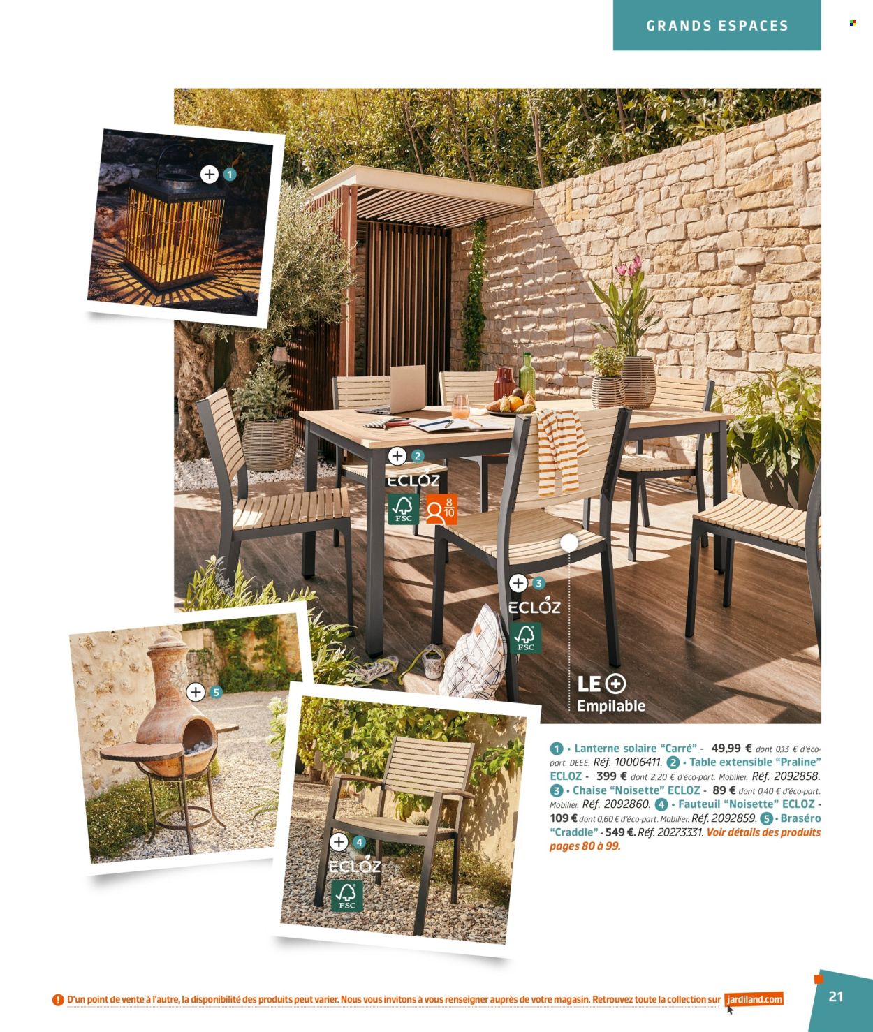 thumbnail - Catalogue Jardiland - 02/03/2024 - 23/06/2024 - Produits soldés - table, table extensible, fauteuil, chaise, lanterne, brasero. Page 21.