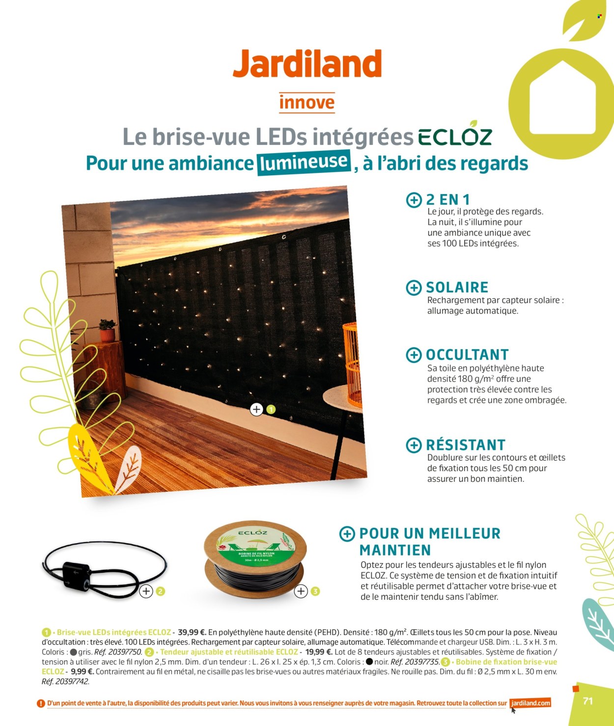 thumbnail - Catalogue Jardiland - 02/03/2024 - 23/06/2024 - Produits soldés - brise-vue. Page 71.