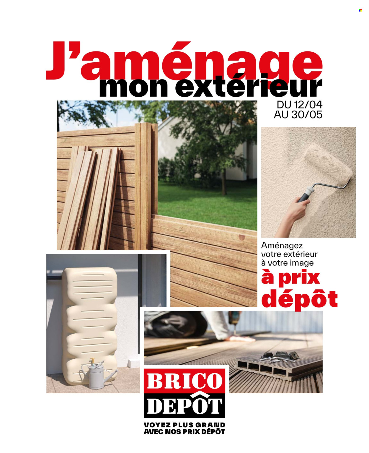 thumbnail - Catalogue Brico Dépôt - 12/04/2024 - 30/05/2024.