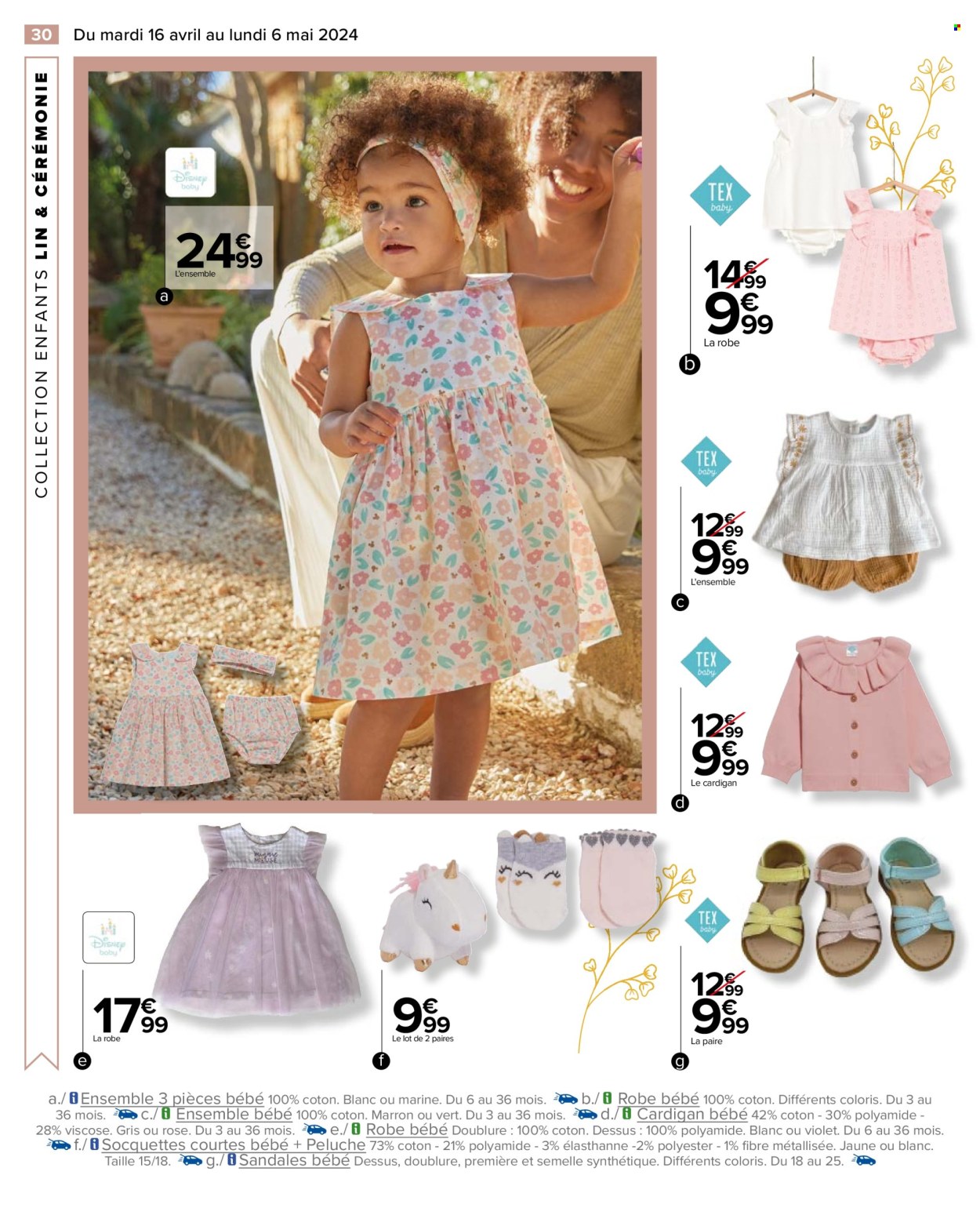 thumbnail - Catalogue Carrefour Hypermarchés - 16/04/2024 - 06/05/2024 - Produits soldés - robe, Disney, ensemble bébé, cardigan, chaussettes, peluche, sandales. Page 32.