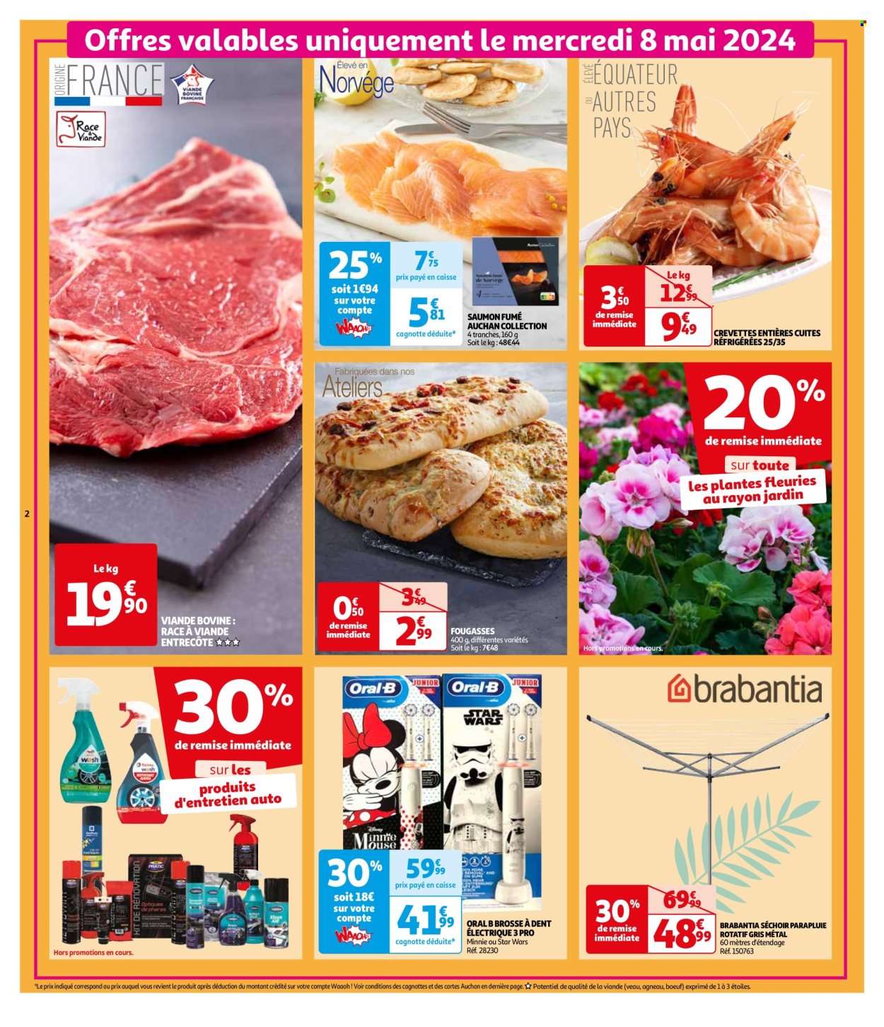 thumbnail - Catalogue Auchan - 29/04/2024 - 09/05/2024 - Produits soldés - viande, viande de veau, entrecôte, viande boeuf, saumon, crevettes, saumon fumé, Oral-b, brosse à dents, brosse, brosse à dents électrique, fleur, plante fleurie. Page 2.