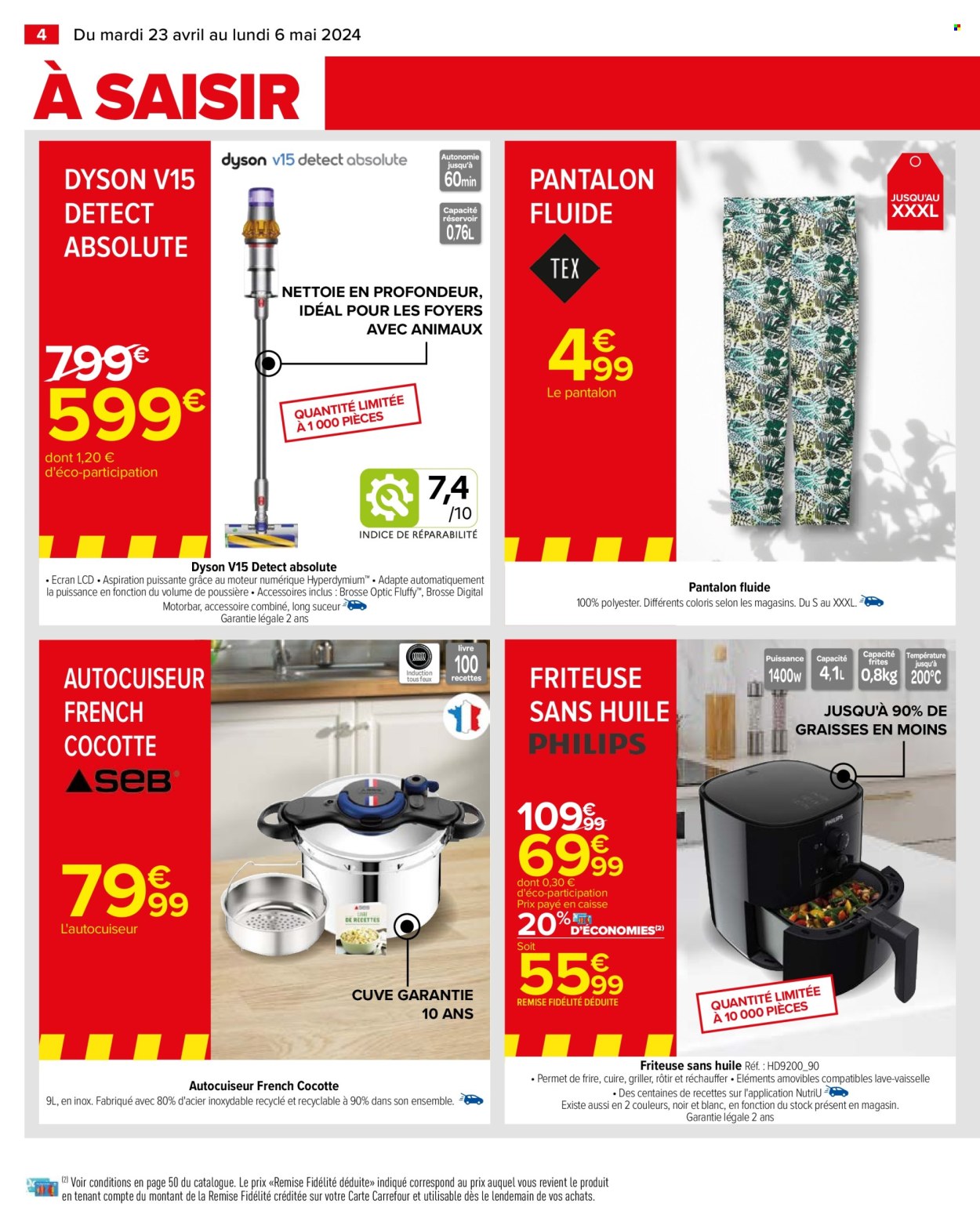 thumbnail - Catalogue Carrefour Hypermarchés - 23/04/2024 - 06/05/2024 - Produits soldés - Dyson, aspirateur, pantalon, Philips, friteuse, autocuiseur, cocotte. Page 6.