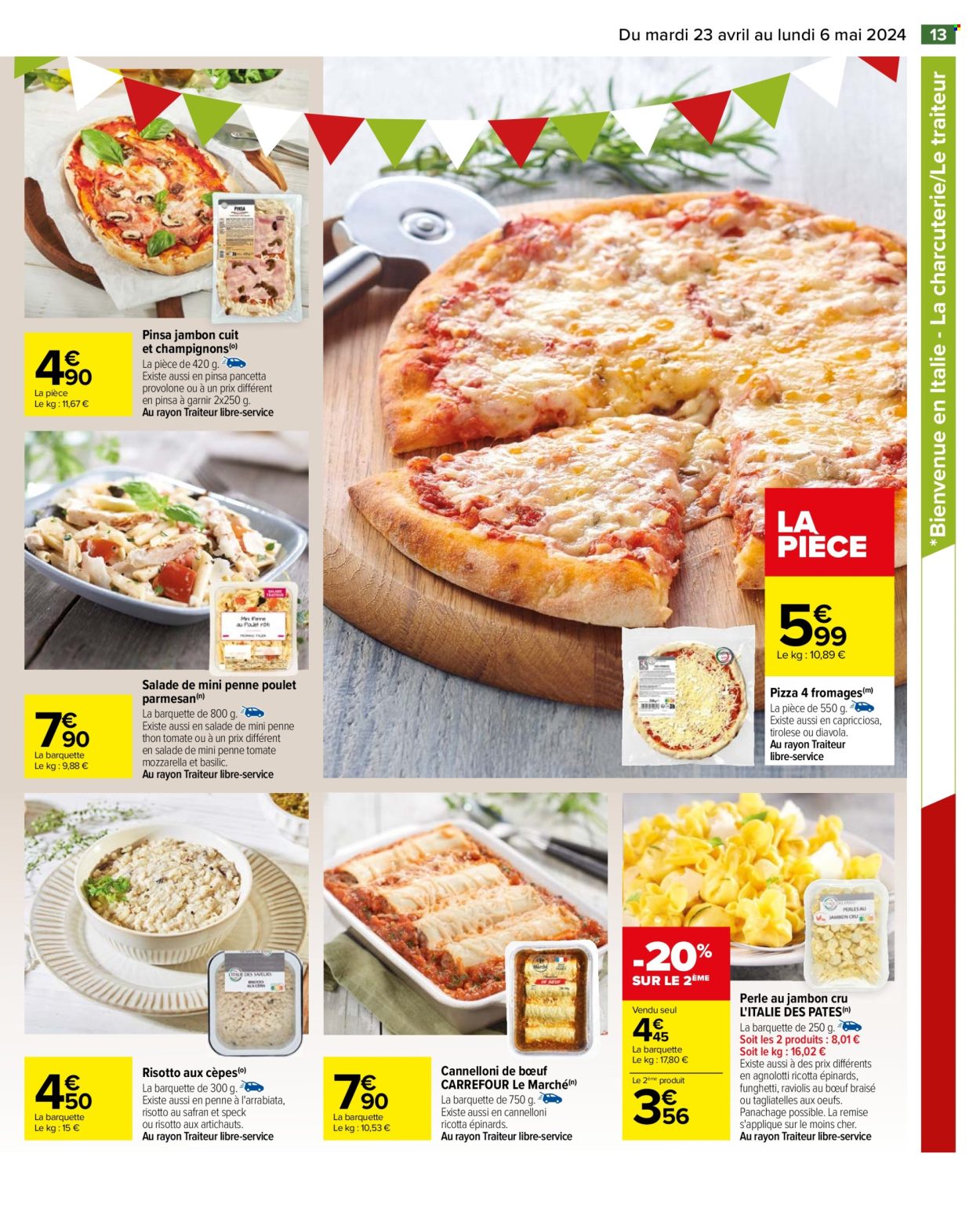 thumbnail - Catalogue Carrefour Hypermarchés - 23/04/2024 - 06/05/2024 - Produits soldés - pizza, jambon, salade, penne poulet, parmesan, risotto, plat cuisiné, jambon sec, jambon cru. Page 15.
