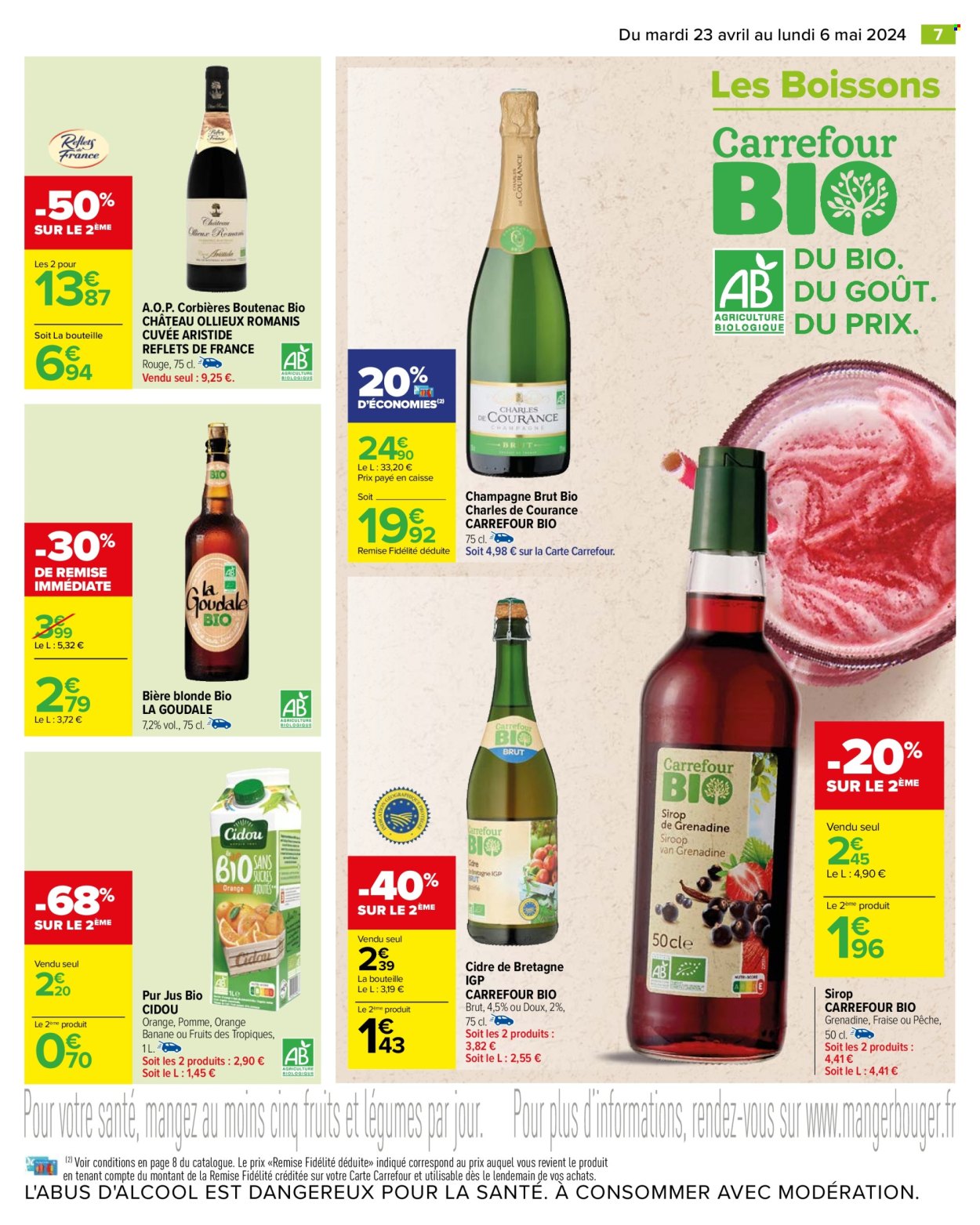 thumbnail - Catalogue Carrefour Hypermarchés - 23/04/2024 - 06/05/2024 - Produits soldés - alcool, Corbières, vin, bière, bière blonde, Goudale, sirop, cidre, jus, pur jus, Cidou. Page 9.