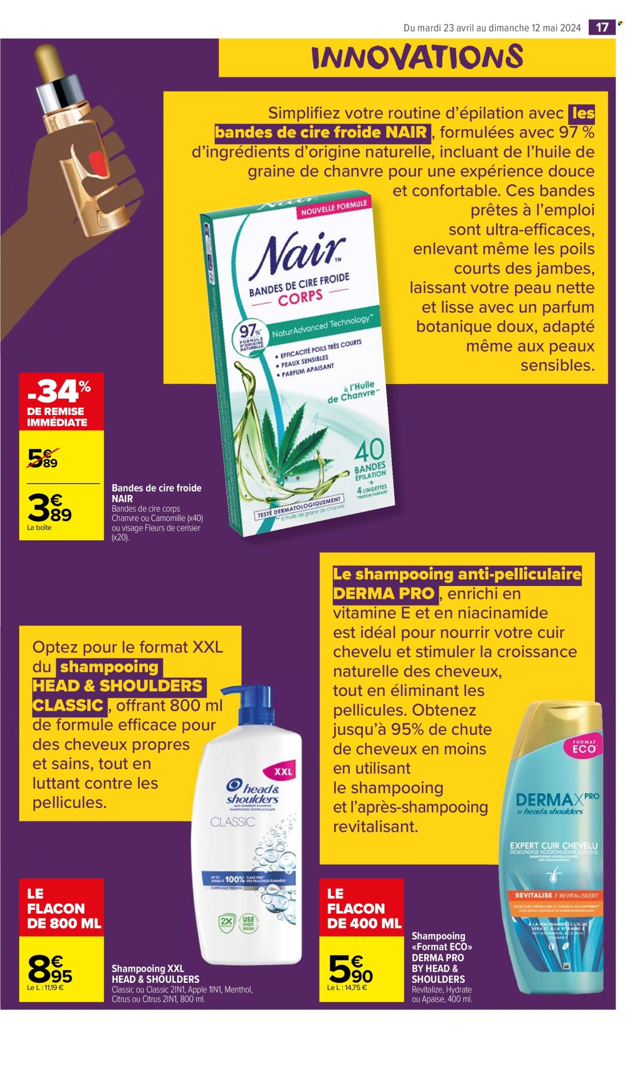 thumbnail - Catalogue Carrefour Market - 23/04/2024 - 05/05/2024 - Produits soldés - bandes de cire, Head & Shoulders, shampooing. Page 19.