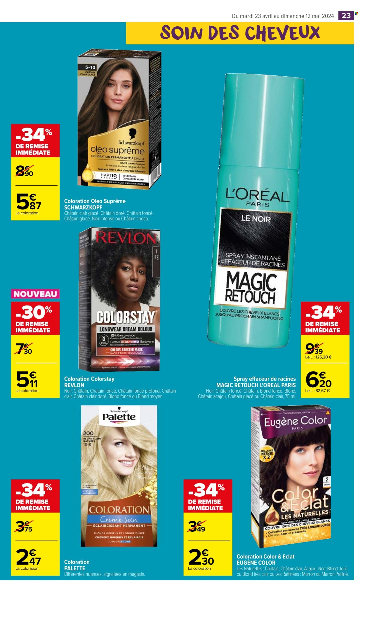 thumbnail - Catalogue Carrefour Market - 23/04/2024 - 05/05/2024 - Produits soldés - L'Oréal, effaceur, Schwarzkopf, couleur de cheveux, Palette. Page 25.
