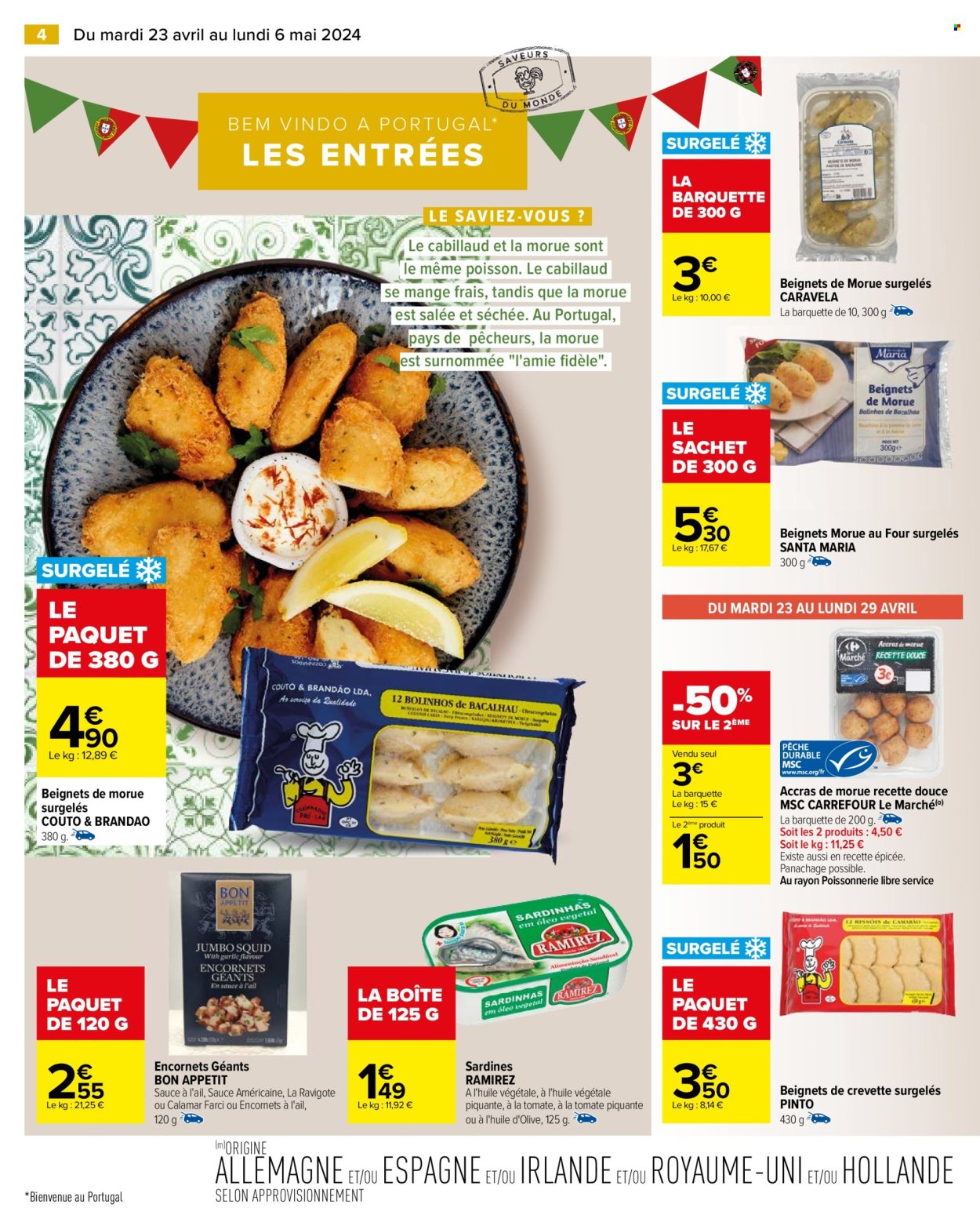 thumbnail - Catalogue Carrefour Hypermarchés - 23/04/2024 - 06/05/2024 - Produits soldés - beignets, pâtisseries sucrées, morue, accras de morue, encornet, sardines, crevettes. Page 6.