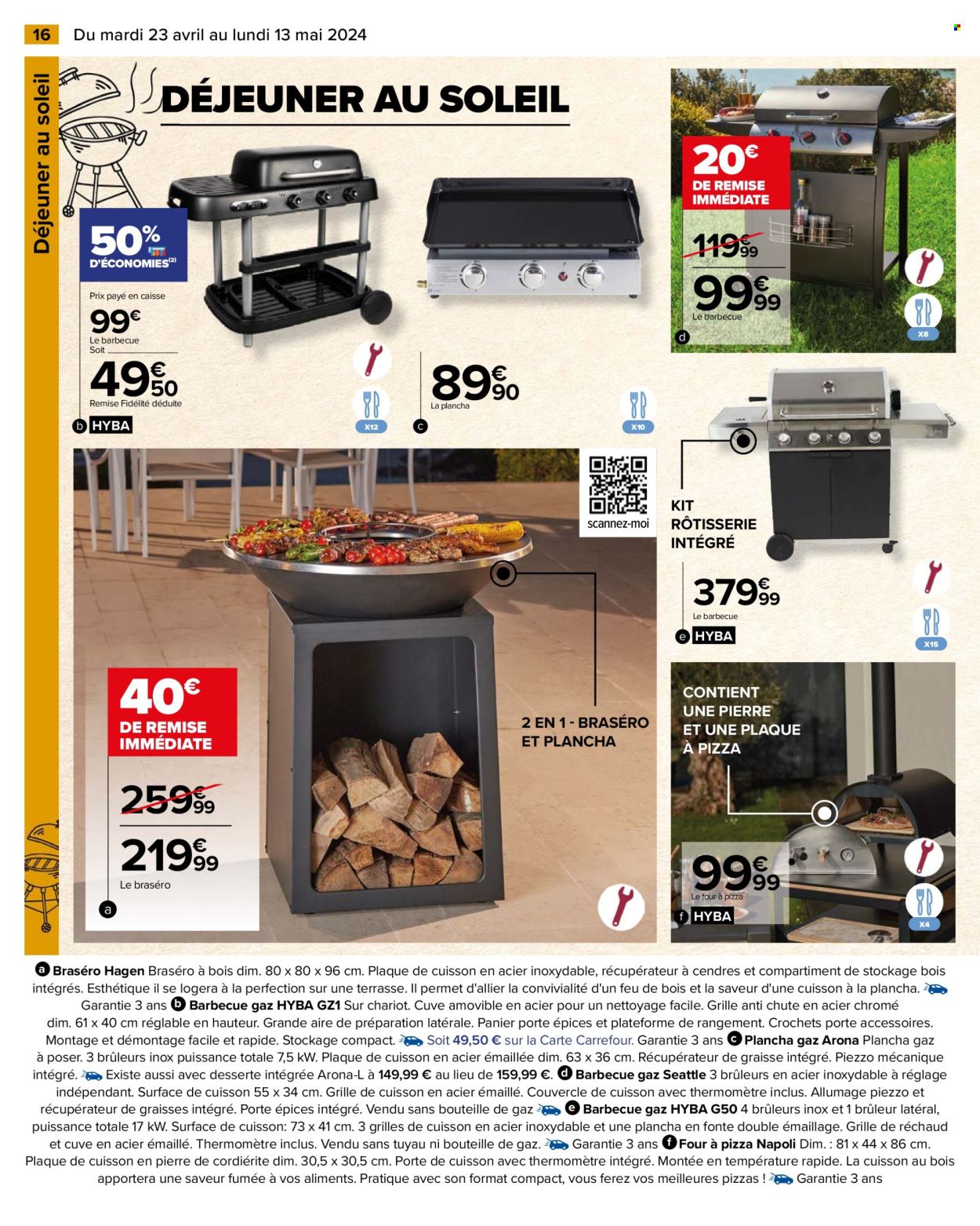 thumbnail - Catalogue Carrefour Hypermarchés - 23/04/2024 - 13/05/2024 - Produits soldés - barbecue, plancha, brasero, four à pizza. Page 18.