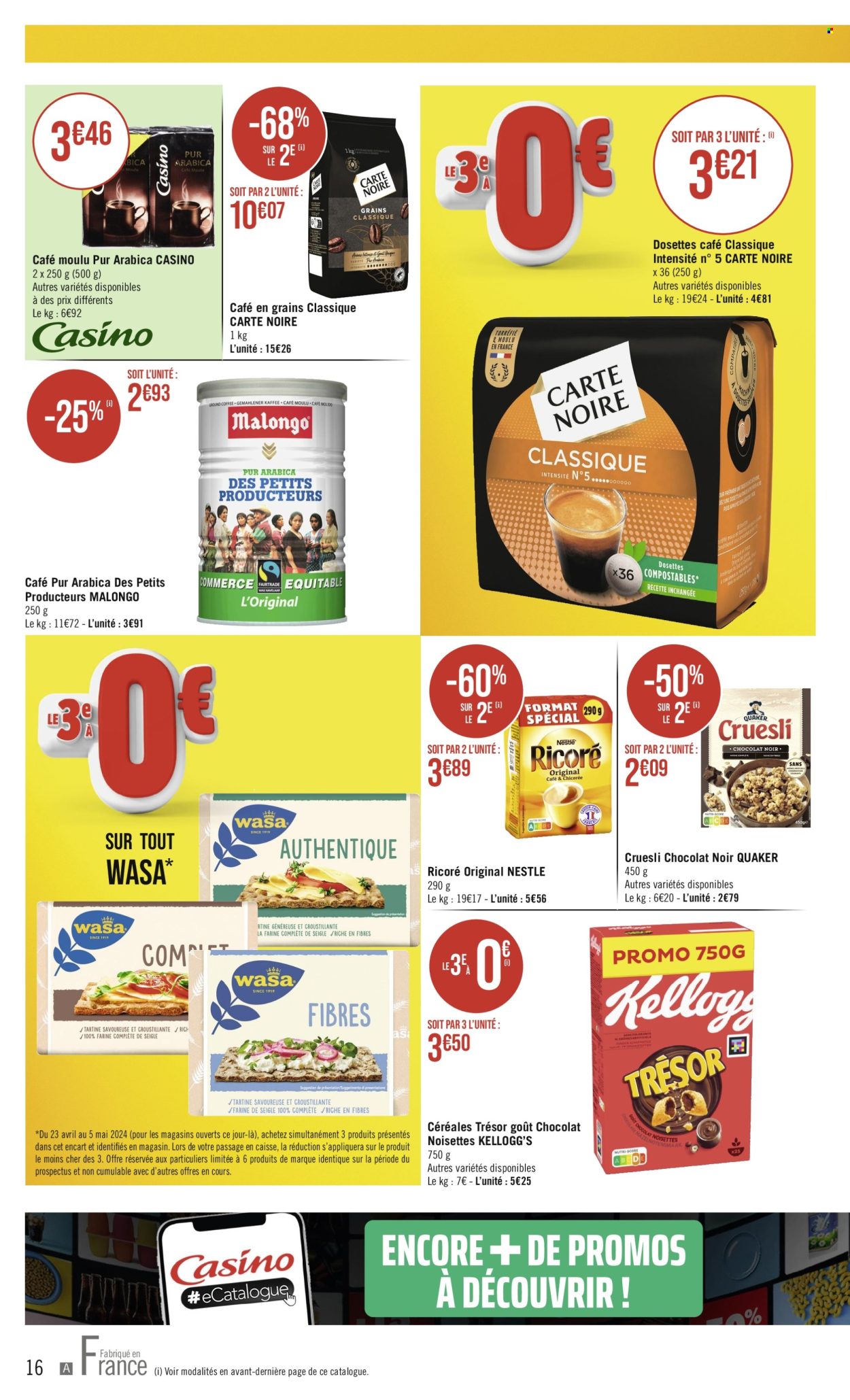 thumbnail - Catalogue Casino Supermarchés - 23/04/2024 - 05/05/2024 - Produits soldés - Wasa, Nestlé, Kellogg's, céréales, café, café moulu, Carte Noire, café en grains. Page 16.