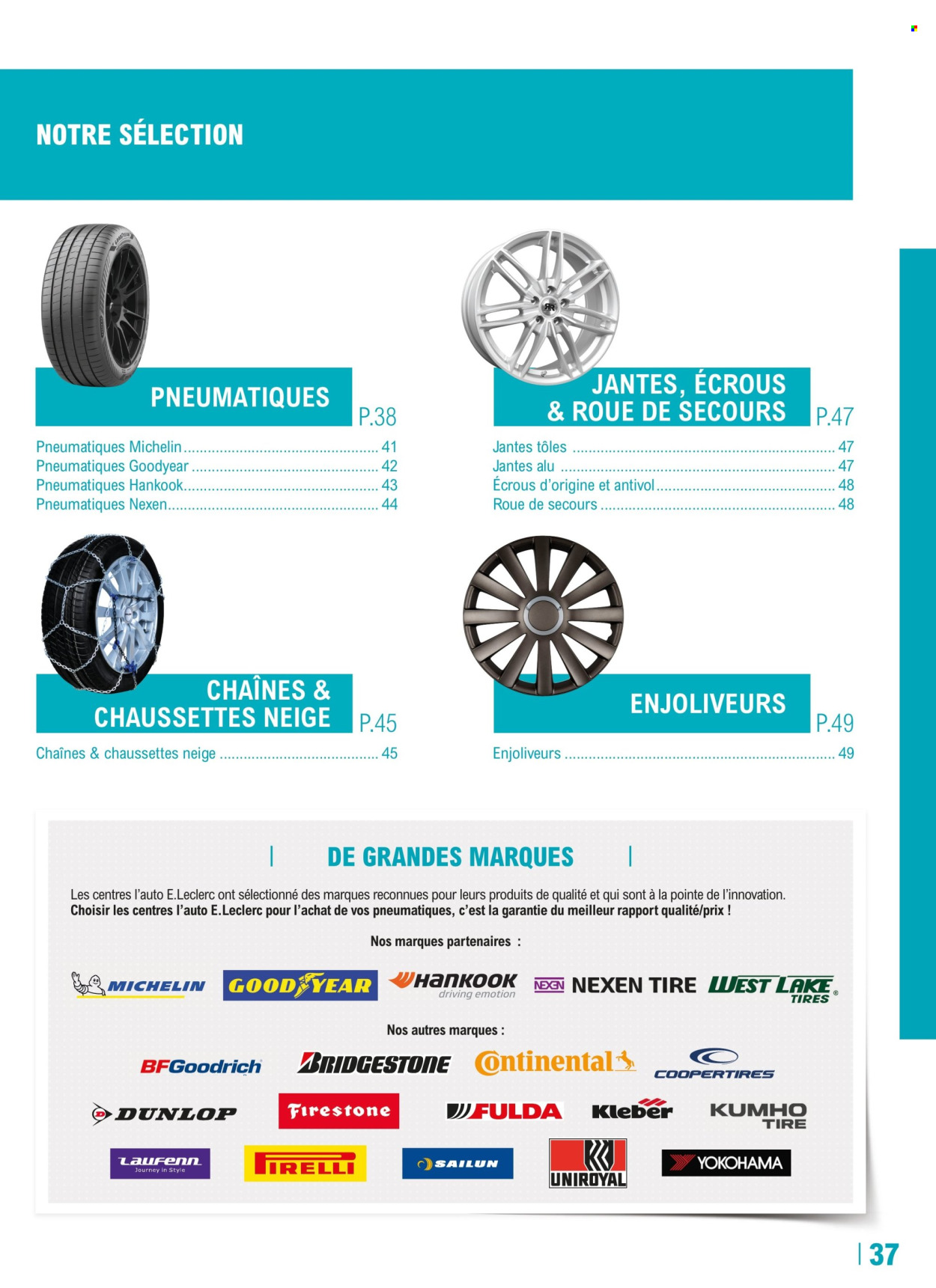 thumbnail - Catalogue E.Leclerc - 23/04/2024 - 30/03/2025 - Produits soldés - Dunlop, roue, chaussettes, Good Year, Hankook, Michelin, enjoliveurs. Page 37.