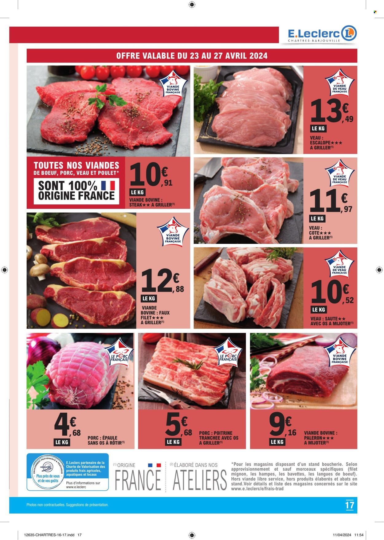 thumbnail - Catalogue E.Leclerc - 23/04/2024 - 04/05/2024 - Produits soldés - steak, escalope, filet mignon, viande de porc, viande, viande de veau, côte à griller, viande boeuf. Page 17.