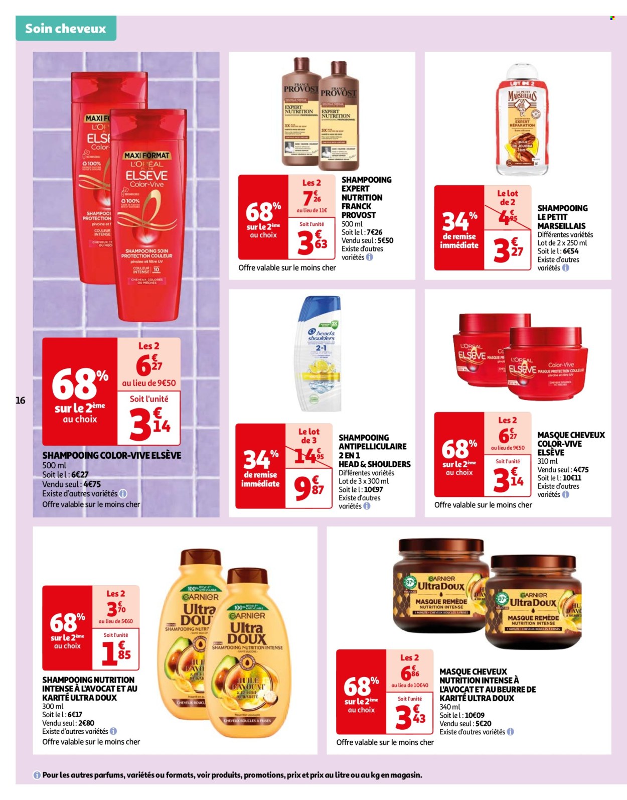 thumbnail - Catalogue Auchan - 23/04/2024 - 06/05/2024 - Produits soldés - shampooing, Elseve, Franck Provost, Le Petit Marseillais, masque, Head & Shoulders, Ultra Doux, beurre de karité. Page 16.