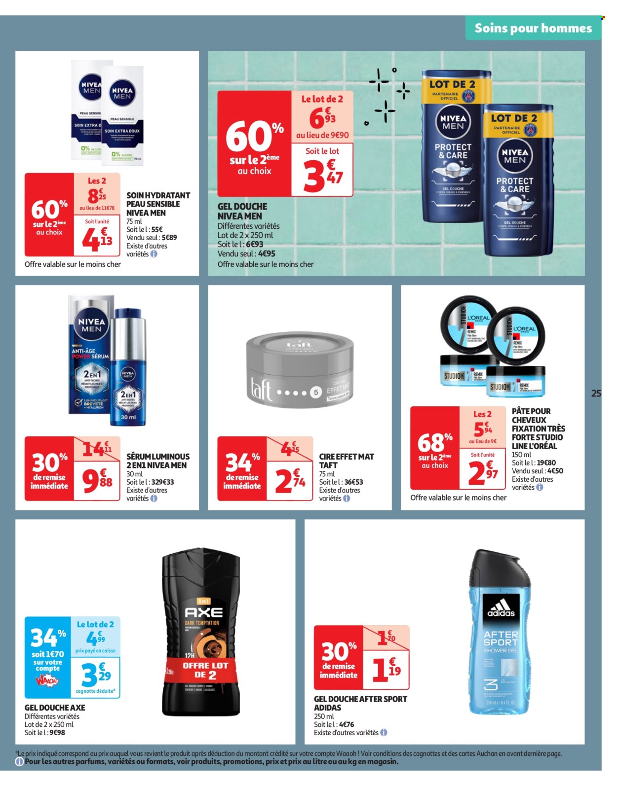 thumbnail - Catalogue Auchan - 23/04/2024 - 06/05/2024 - Produits soldés - Nivea, gel douche, L'Oréal, Taft, sérum, Adidas, Axe. Page 25.