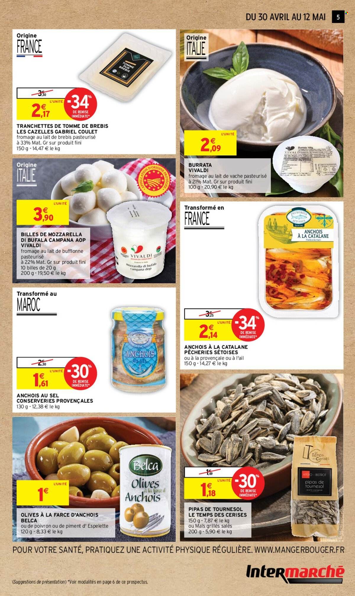 thumbnail - Catalogue Intermarché - 30/04/2024 - 12/05/2024 - Produits soldés - olives, anchois, fromage, mozzarella, burrata, Tomme. Page 5.