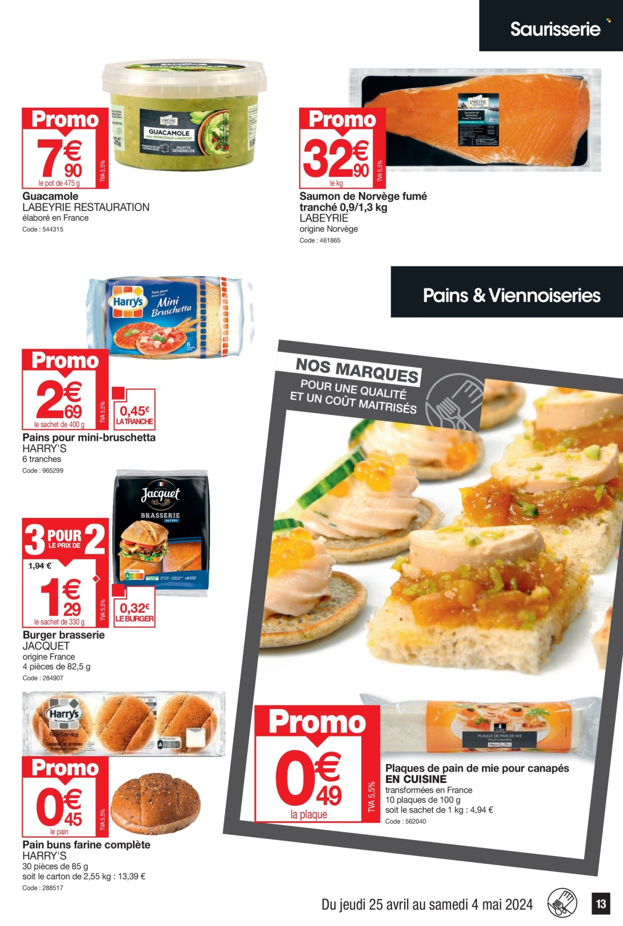 thumbnail - Catalogue Promocash - 25/04/2024 - 04/05/2024 - Produits soldés - pain de mie, bruschetta, Labeyrie, guacamole. Page 13.