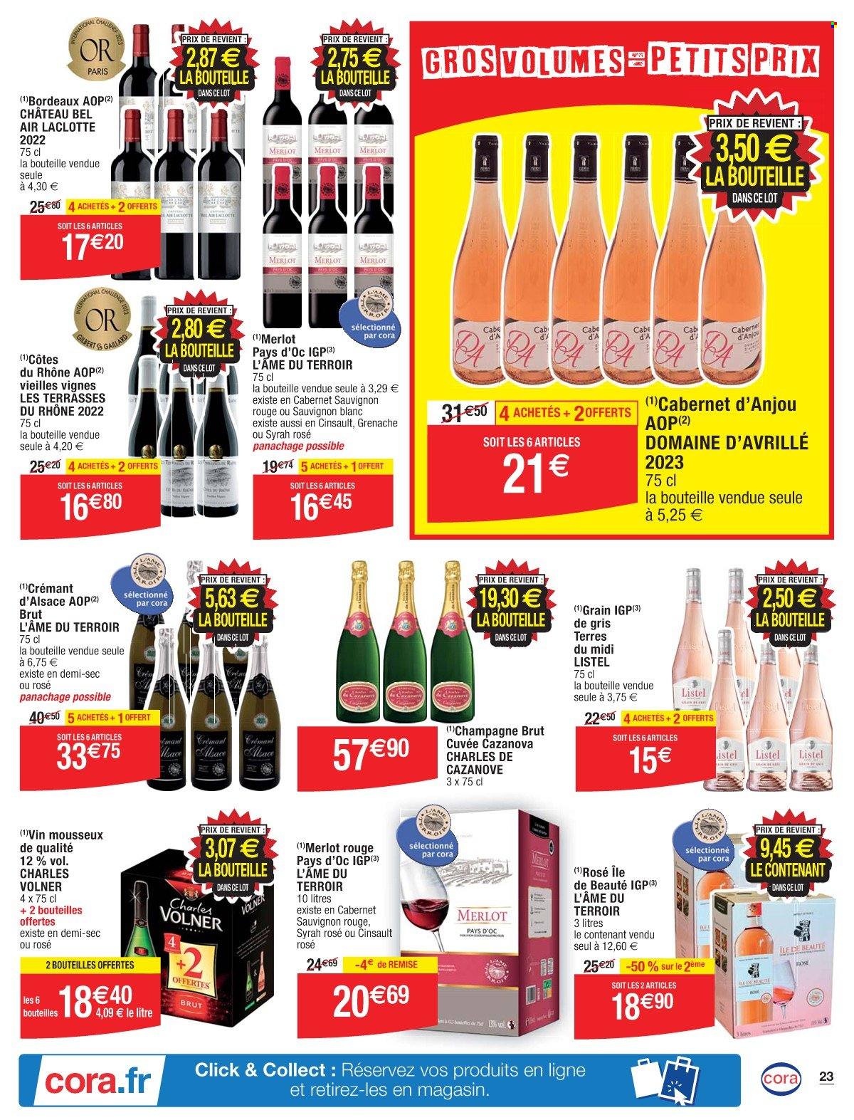 thumbnail - Catalogue Cora - 26/04/2024 - 11/05/2024 - Produits soldés - alcool, Bordeaux, Crémant d’Alsace, champagne, vin blanc, vin rouge, Sauvignon Blanc, vin, Cabernet Sauvignon, vins de Loire, ligne. Page 23.