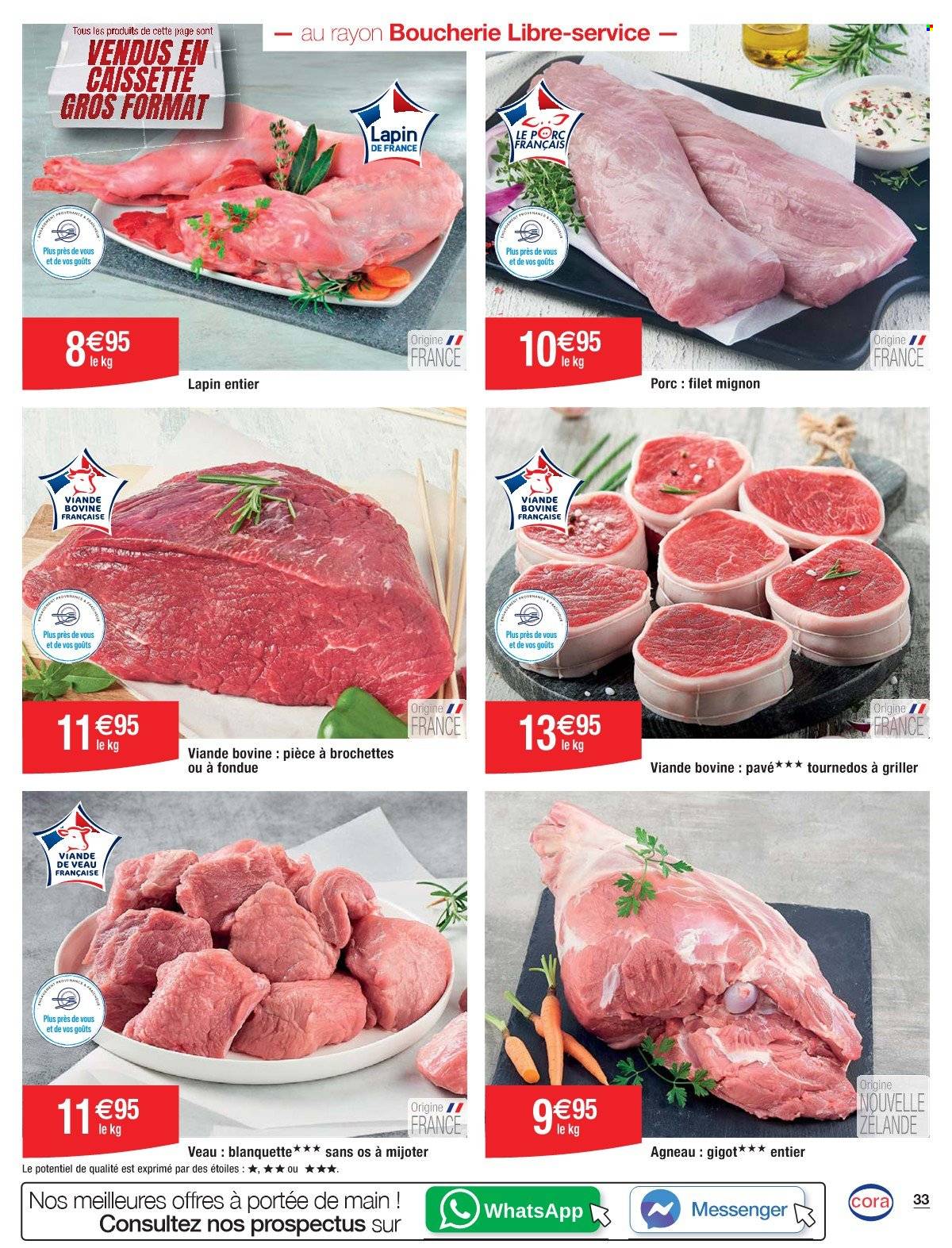 thumbnail - Catalogue Cora - 26/04/2024 - 11/05/2024 - Produits soldés - filet mignon, viande, viande de veau, viande boeuf, lapin entier, viande de lapin, viande d'agneau. Page 33.