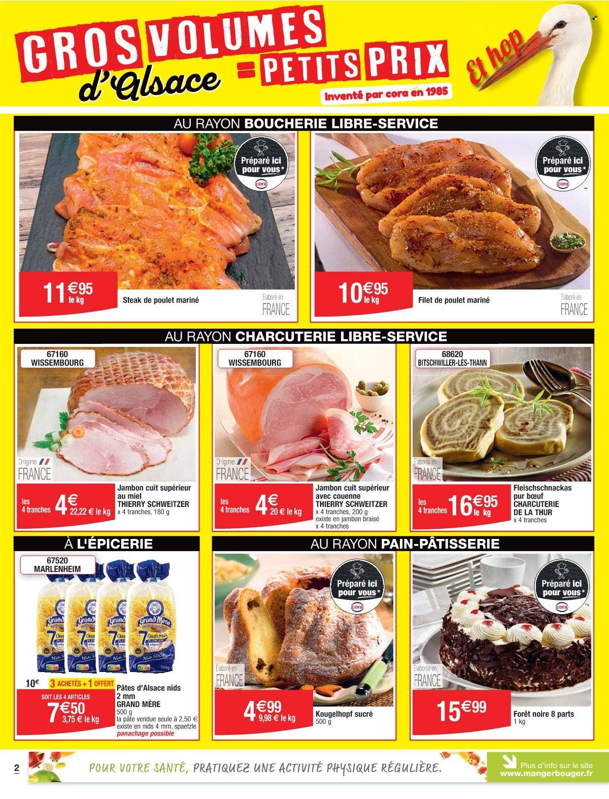thumbnail - Catalogue Cora - 25/04/2024 - 11/05/2024 - Produits soldés - steak, kougelhopf, forêt noire, filet de poulet, viande de poulet, spätzlis, pâtes, jambon, charcuterie, œufs, sucre, spaetzle. Page 2.