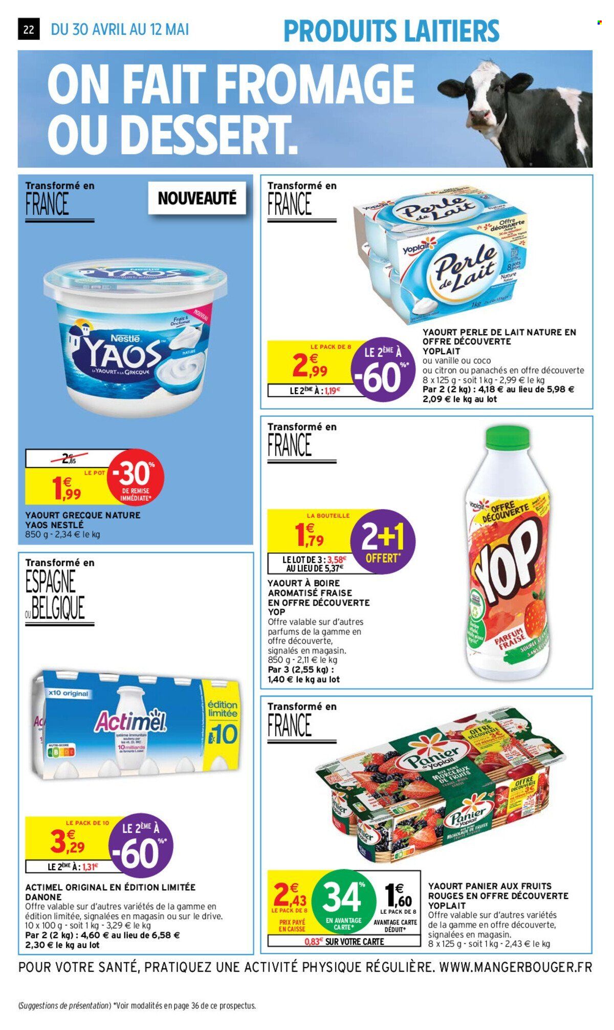 thumbnail - Catalogue Intermarché - 30/04/2024 - 12/05/2024 - Produits soldés - panier, yaourt, Yoplait, Nestlé, Yaos, Danone, Actimel, compléments alimentaires, boisson au yaourt. Page 22.