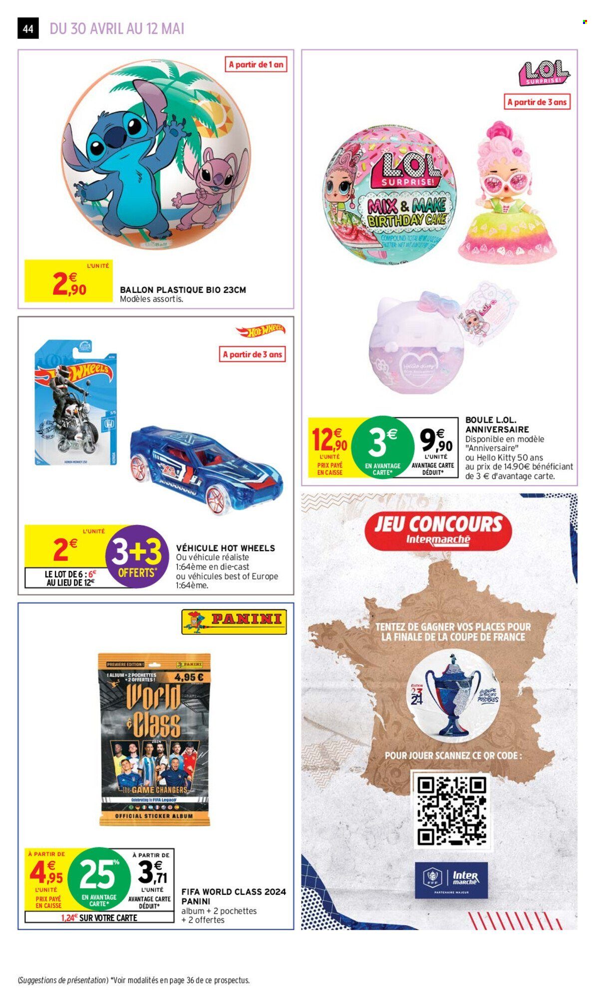 thumbnail - Catalogue Intermarché - 30/04/2024 - 12/05/2024 - Produits soldés - FIFA, cartes à collectionner, Hot Wheels, Cars, ballon, jouet. Page 44.