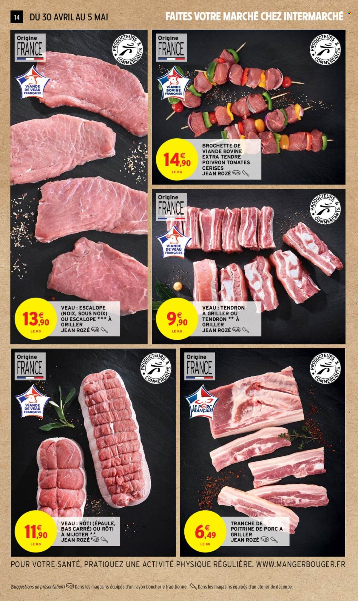 thumbnail - Catalogue Intermarché Hyper - 30/04/2024 - 12/05/2024 - Produits soldés - poitrine de porc, viande de porc, viande de veau, escalope, viande, tomates, poivrons, tomates cerises, viande boeuf. Page 14.
