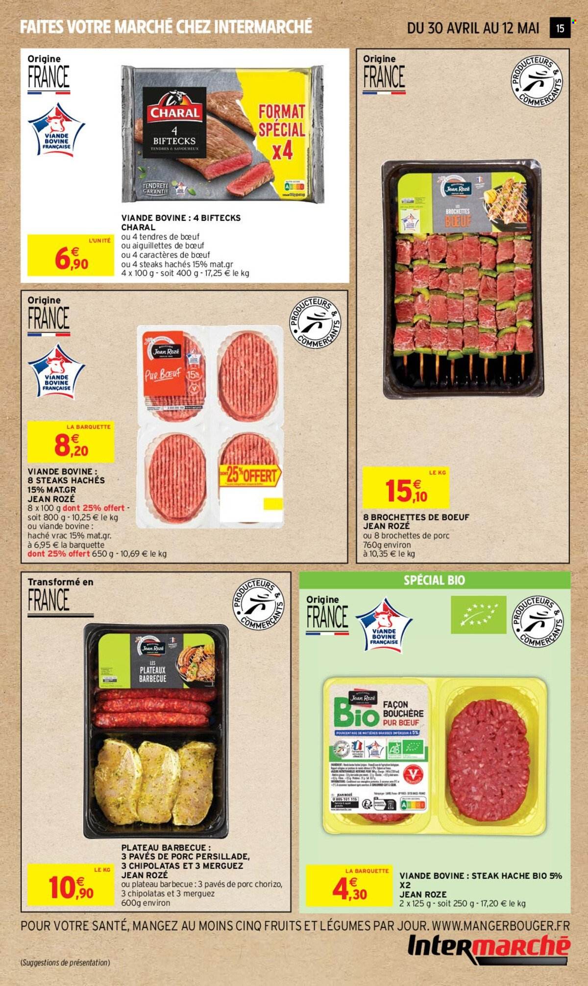 thumbnail - Catalogue Intermarché Hyper - 30/04/2024 - 12/05/2024 - Produits soldés - viande, viande boeuf, steak haché, viande hachée, merguez, chipolata, brochettes de bœuf. Page 15.