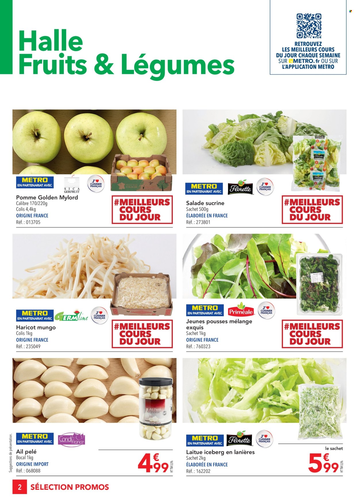 thumbnail - Catalogue Metro - 25/04/2024 - 22/05/2024 - Produits soldés - pommes, salade, ail, haricots, iceberg, jeune pousse. Page 2.