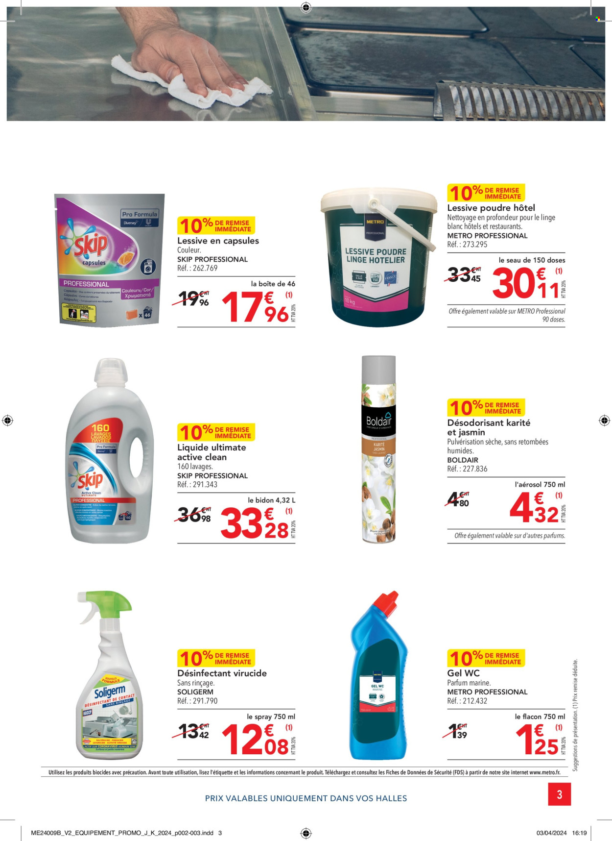 thumbnail - Catalogue Metro - 25/04/2024 - 22/05/2024 - Produits soldés - désinfection, nettoyant gel WC, Skip, lessive, desodorisant. Page 3.