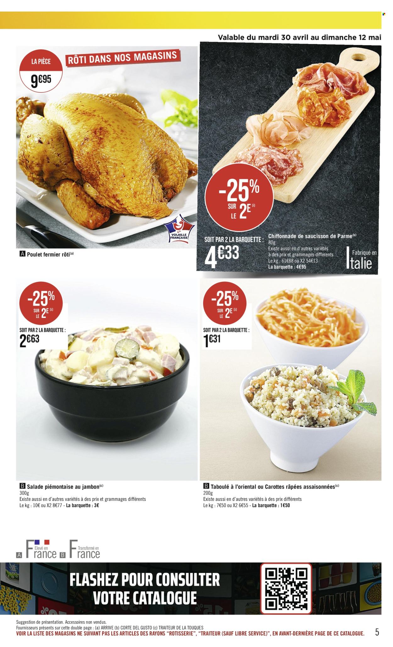 thumbnail - Catalogue Casino Supermarchés - 30/04/2024 - 12/05/2024 - Produits soldés - salade, carotte, poulet, viande de poulet, plat cuisiné, salade prête, saucisson. Page 5.