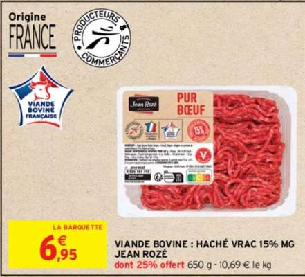 JEAN ROZÉ VIANDE BOVINE : HACHÉ VRAC 15% MG  
JEAN ROZÉ