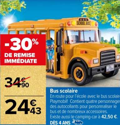 PLAYMOBIL Bus scolaire - En route pour l'école avec le bus scolaire Playmobil!  Contient quatre personnages, des autocollants pour personnaliser le bus et de nombreux accessoires.
Existe aussi le camping-car à 42,50 €.
Dès 4 ans.