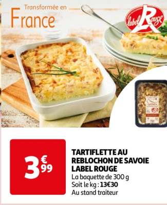 Tartiflette Au Reblochon De Savoie Label Rouge - La baquette de 300 g