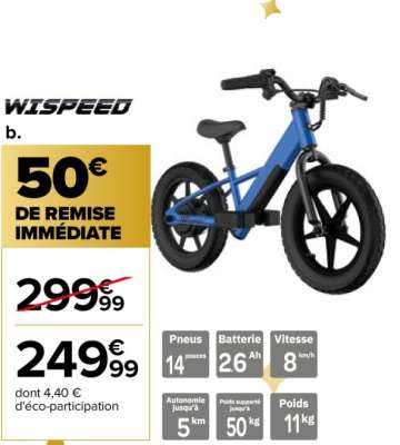 WISPEED Draisienne électrique enfant - Ref : Wikid's Bleu.  . Frein avant à tambour
. Moteur arrière 100W - Puissance nominal
Utilisation sur voie privée uniquement âge 3 à 7 ans