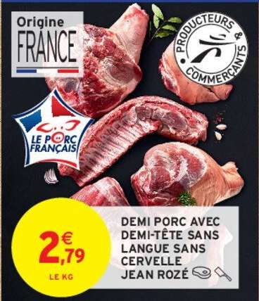 JEAN ROZÉ DEMI PORC AVEC DEMI-TÊTE SANS LANGUE SANS CERVELLE