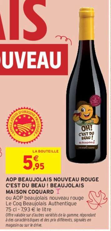 MAISON COQUARD AOP BEAUJOLAIS NOUVEAU ROUGE C'EST DU BEAU ! BEAUJOLAIS