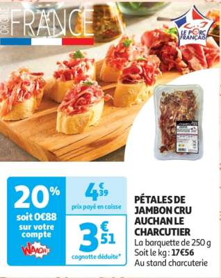 Pétales De Jambon Cru Auchan Le Charcutier - La barquette de 250 g