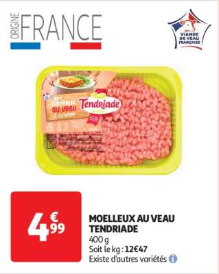 Moelleux Au Veau Tendriade - 400 g