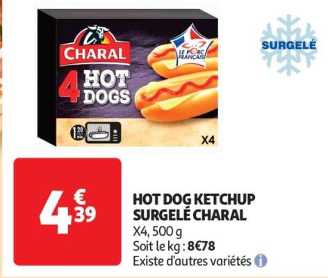 Hot Dog Ketchup Surgelé Charal - X4, 500 g