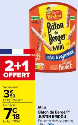 JUSTIN BRIDOU Mini bâton de berger - Poulet ou Noix de jambon, 140 g. ORIGINE FRANCE