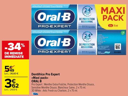 Oral-B Dentifrice Pro Expert "Maxi pack" - Pro Expert : Menthe Extra-Fraîche, Protection Menthe Douce, Sensitive Menthe Douce, Blancheur Saine, 2 x 75 ml. 
3D White : Artic Fresh ou Charbon, 2 x 75 ml.