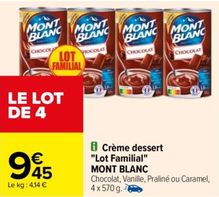 MONT BLANC Crème dessert "Lot Familial" - Chocolat, Vanille, Praliné ou Caramel, 4 x 570 g.