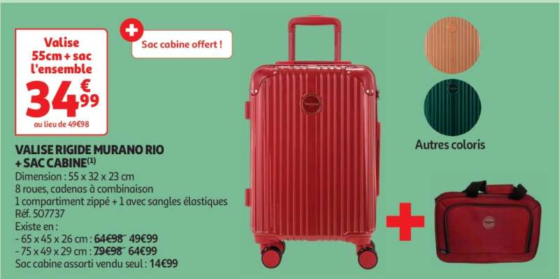 Valise Rigide Murano Rio + Sac Cabine - Dimension : 55 x 32 x 23 cm
8 roues, cadenas à combinaison
1 compartiment zippé + 1 avec sangles élastiques
Réf. 507737