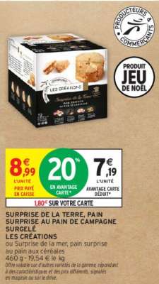 LES CRÉATIONS SURPRISE DE LA TERRE, PAIN SURPRISE AU PAIN DE CAMPAGNE SURGELÉ