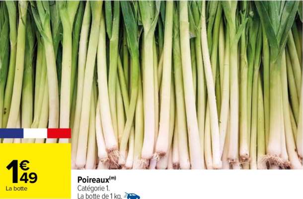 Poireaux - Catégorie 1.
La botte de 1 kg. ORIGINE FRANCE Du mardi 10 au samedi 14 décembre