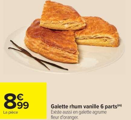 Galette rhum vanille 6 parts - FABRIQUÉ EN FRANCE Du mardi 31 décembre au lundi 13 janvier 2025