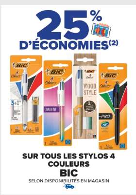 BIC SUR TOUS LES STYLOS 4 COULEURS