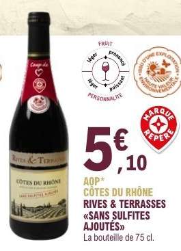 AOP CÔTES DU RHÔNE RIVES & TERRASSES «SANS SULFITES AJOUTÉS»