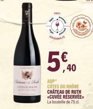 AOP CÔTES DU RHÔNE CHÂTEAU DE RUTH «CUVÉE RÉSERVÉE»